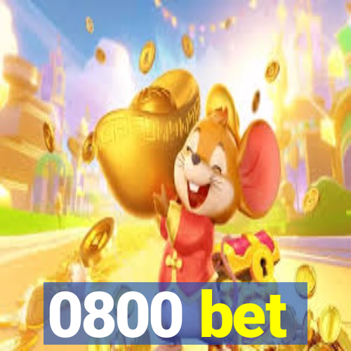 0800 bet